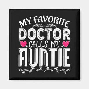 Favorite Doktor kallar mig Auntie Roligt Medical M Magnet
