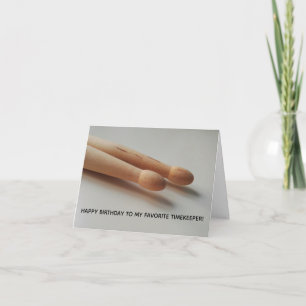 Favorite Drummer Percussionist Timekeeper Birthday Kort