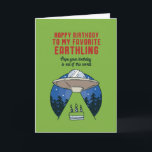 Favorite Earthling Alien UFO Pun Funny Birthday Kort<br><div class="desc">Lustigt och sött födelsedagskort för dem som slår kärlek och humor. Perfekt för att önska dina vänner och din familj grattis på födelsedagen. Besök vår butik om du vill ha mer födelsedagskort. Du hittar något coola,  humoristiskt och ibland sarkastiskt födelsedagskort för din speciella.</div>