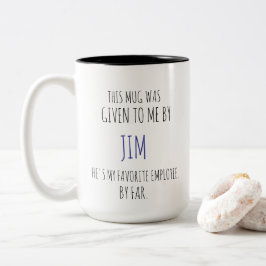 Favorite Employee Mug – Funny Boss Gift Två-Tonad Mugg