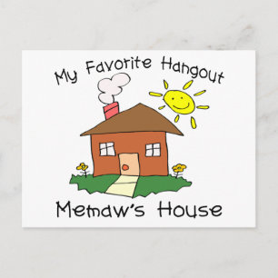 Favorite Hangout Memaw House Vykort
