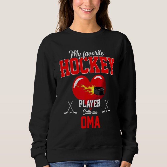 Favorite Hockey Player ringer mig Oma Mors dag T Shirt (Framsida)