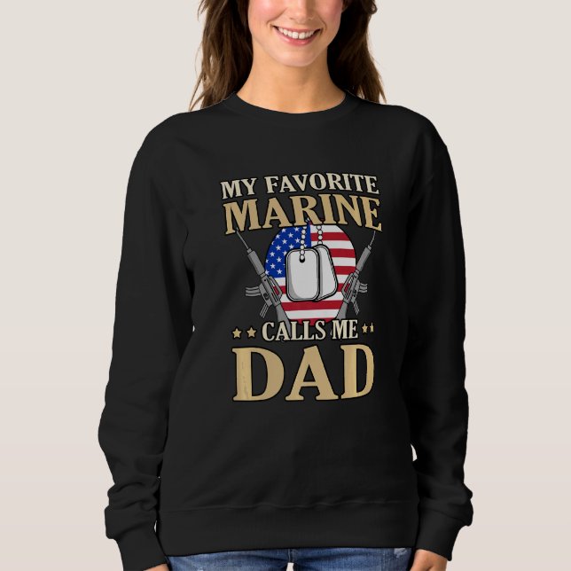 Favorite Marine anropar mig Pappa Fatheru2019s Day T Shirt (Framsida)