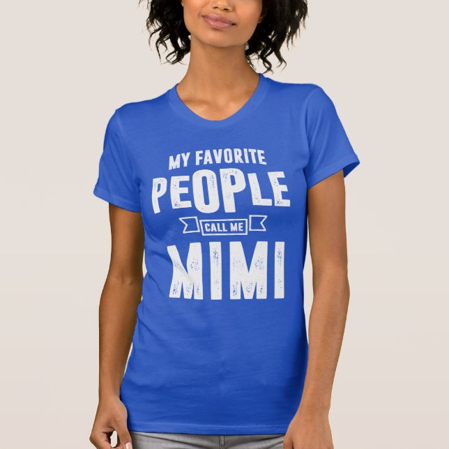 Favorite Mimi Gift T Shirt (Framsida)