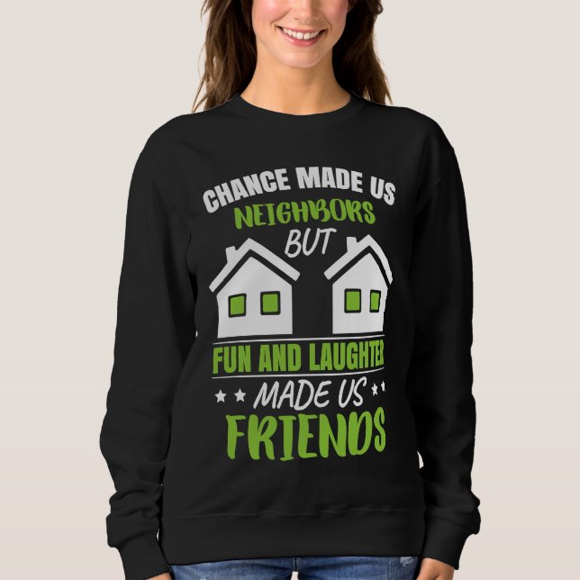 Favorite Neighbor Neighborhood T Shirt (Framsida)