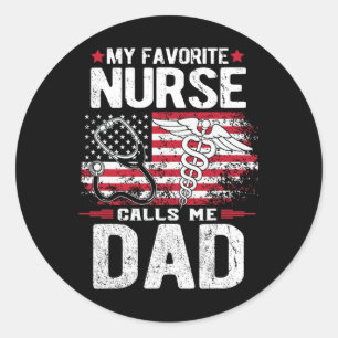 Favorite Nurse ringer mig Pappa Fars dag Runt Klistermärke