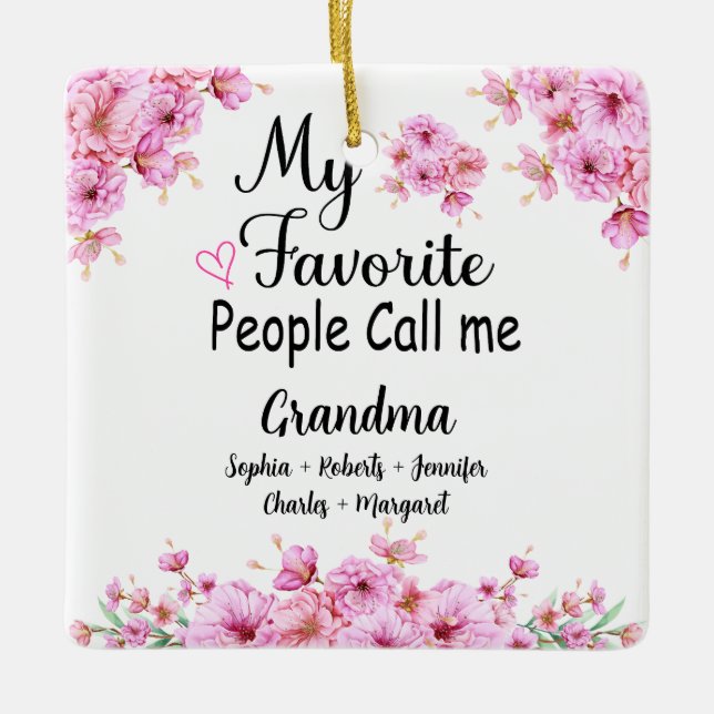 Favorite People kallar mig Grandma | BARNBARN NAMN Julgransprydnad Keramik (Framsida)