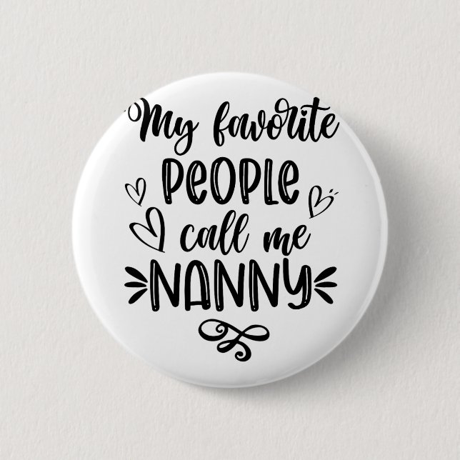 Favorite People kallar mig Nanny Mors dag Knapp (Framsida)