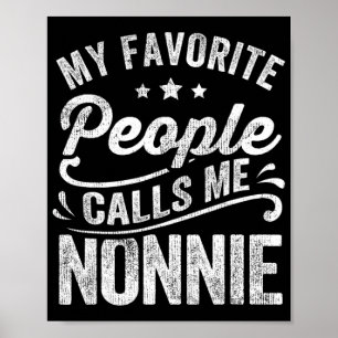 Favorite People kallar mig Nonnie Mors dag Gift Poster