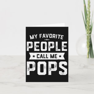 Favorite People kallar mig Pops Funny Fars dag Kort