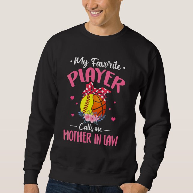 Favorite Player anropar mig Svärmor Softball Ba Lång Ärmad Tröja (Framsida)