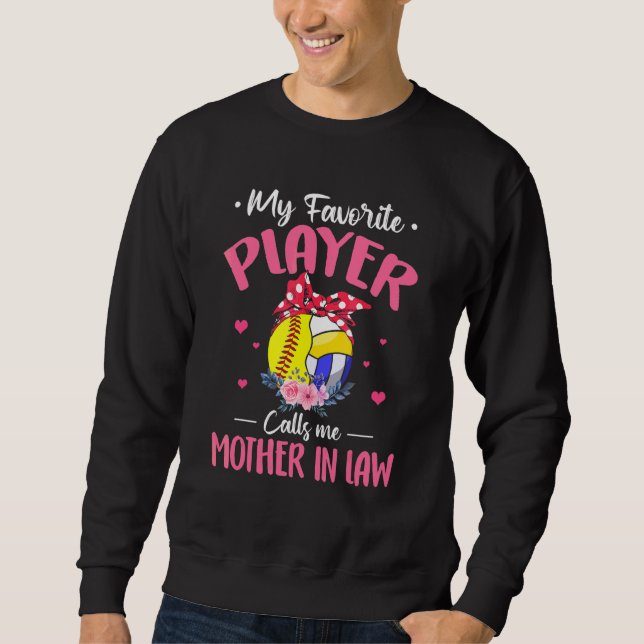 Favorite Player anropar mig Svärmor Softball Vo Lång Ärmad Tröja (Framsida)