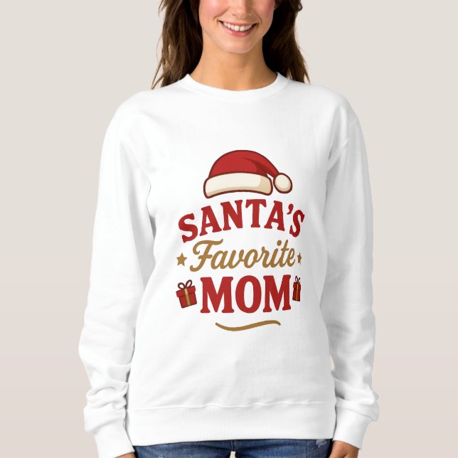 Favorite Santa Mom – Funny Christmas Shirt for Mom T Shirt (Framsida)