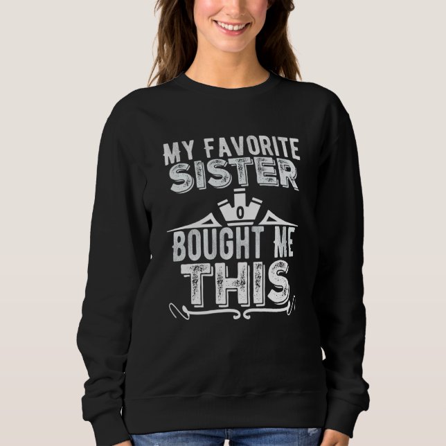 Favorite Sister köpte den här fina brodern T Shirt (Framsida)