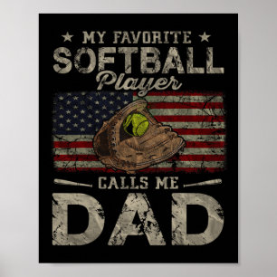 Favorite Softball Player ringer mig Pappa Fars dag Poster