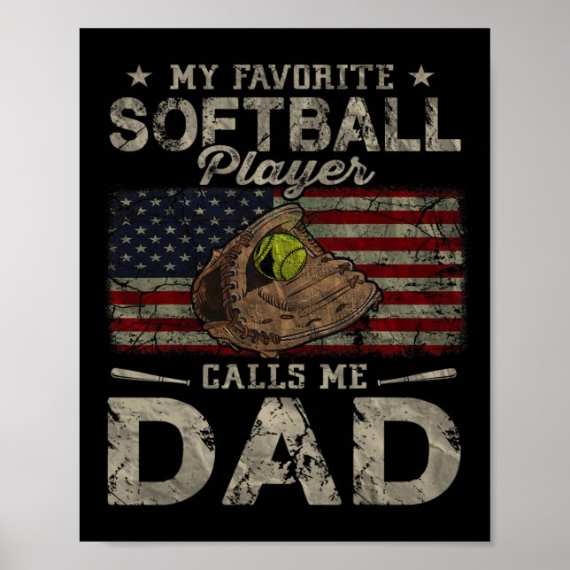 Favorite Softball Player ringer mig Pappa Fars dag Poster (Framsidan)