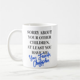 Favorite Son Funny Fars dag Kaffemugg