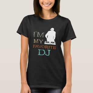 Favorite Turntable DJ Disk Jockey House DJ Dance M T Shirt