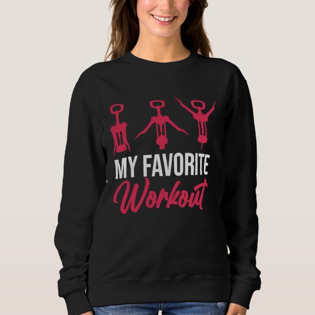 Favorite Workout Wine Drinking  Drinker Sayings Gr T Shirt (Framsida)