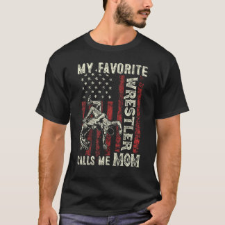 Favorite Wrestler kallar mig Mamma US Flagga Wrest T Shirt