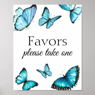 Favoriter tar en. Blåfärgad fjäril Poster