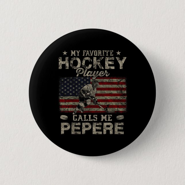 Favorithockeyspelare kallar mig Pepere fadersdag Knapp (Framsida)