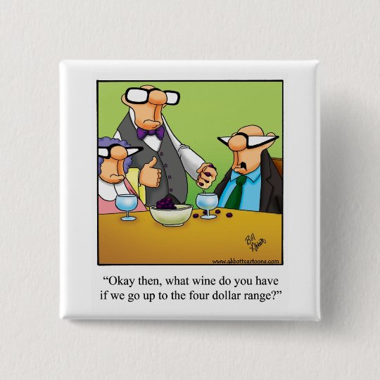 Favoritknapp för parti i Vin-Humor med fyra dollar Knapp | Zazzle.se