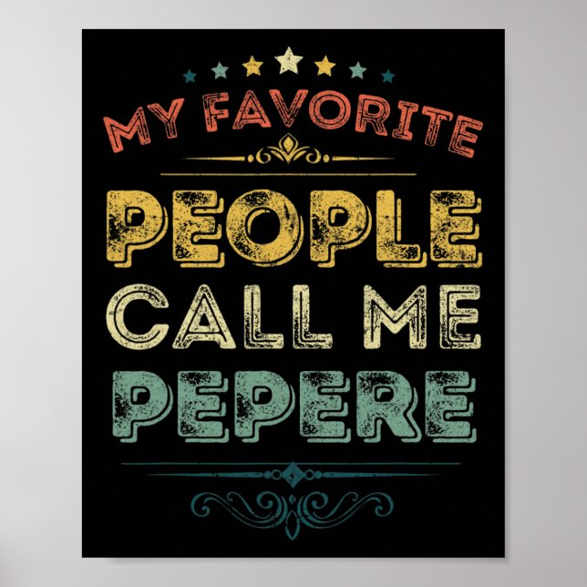 Favoritpersoner kallar mig Pepere rolig fadersdag Poster (Framsidan)