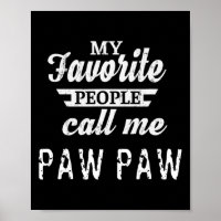 Favoritpersonerna kallar mig Paw Paw Farfar 