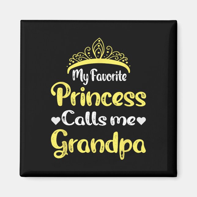 Favoritprinsessan kallar mig farfar farbror pappa magnet (Framsidan)