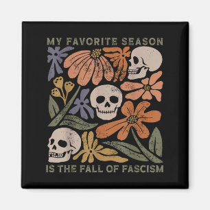Favoritsäsong är Hösten då Fascismen Faller Motstå Magnet
