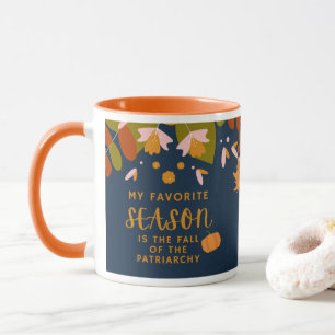 Favoritsäsong - fall av patricarchy Two-Tone Cof Mugg