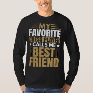 Favoritschackspelaren kallar mig bästa vän rolig s t shirt
