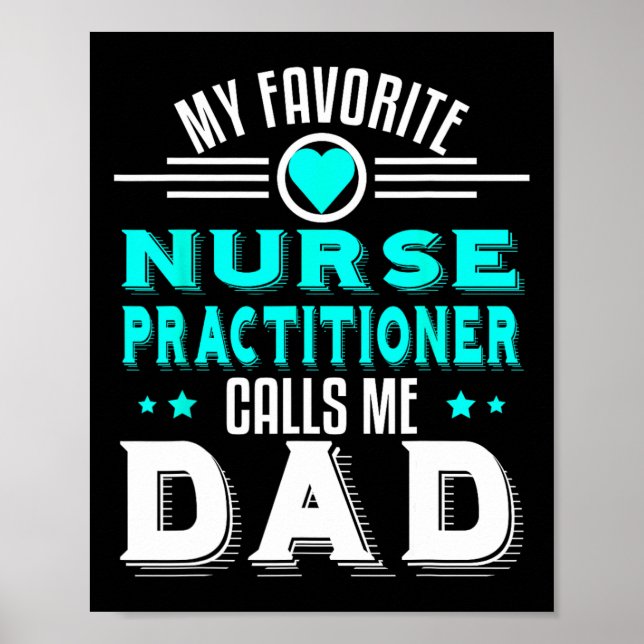 Favoritsjuksköterska kallar mig pappa fadersdag D Poster (Framsidan)