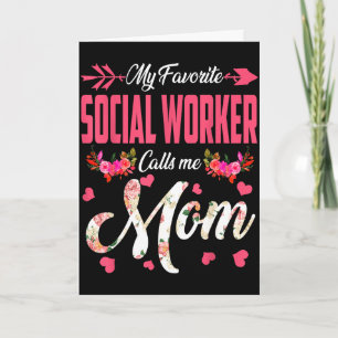 Favoritsocialarbetare kallar mamma glad mors dag kort