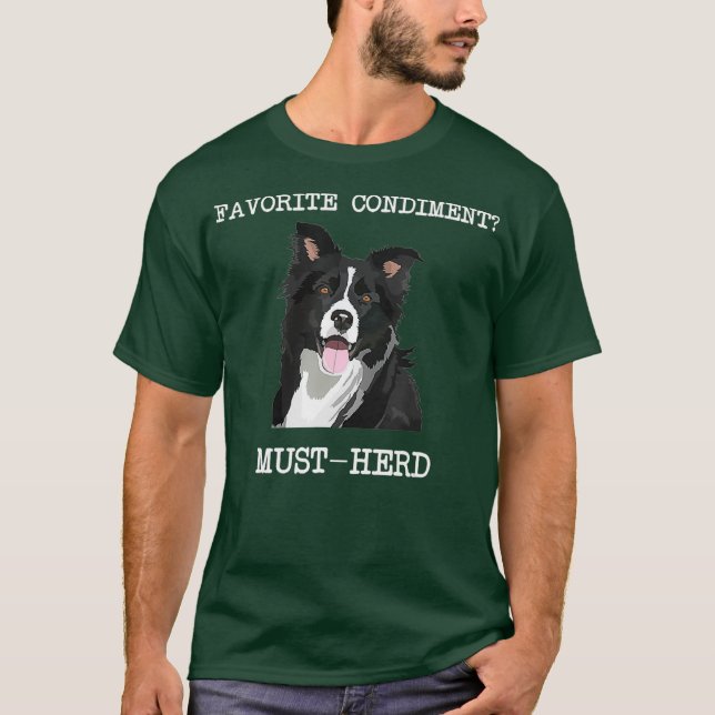 Favoritvillkor MustHerd gräns kollie lustigt T Shirt (Framsida)
