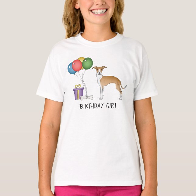 Fawn and White Italy Greyhound - Birthday Girl T Shirt (Framsida)