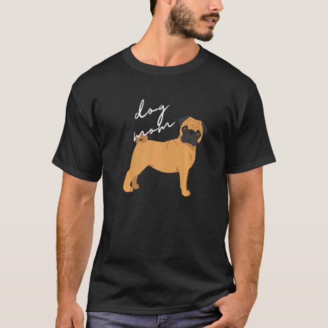 Fawn Pug Dog Mom Woman T Shirt (Framsida)