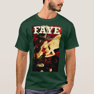 Faye Reagan T Shirt