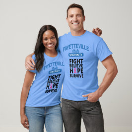 Fayetteville Universiteten Fight Tro Hope Överleve T Shirt
