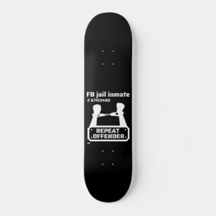 "FB JAIL INMATE" lustig fängelsefånge Mini Skateboard Bräda 18,5 Cm