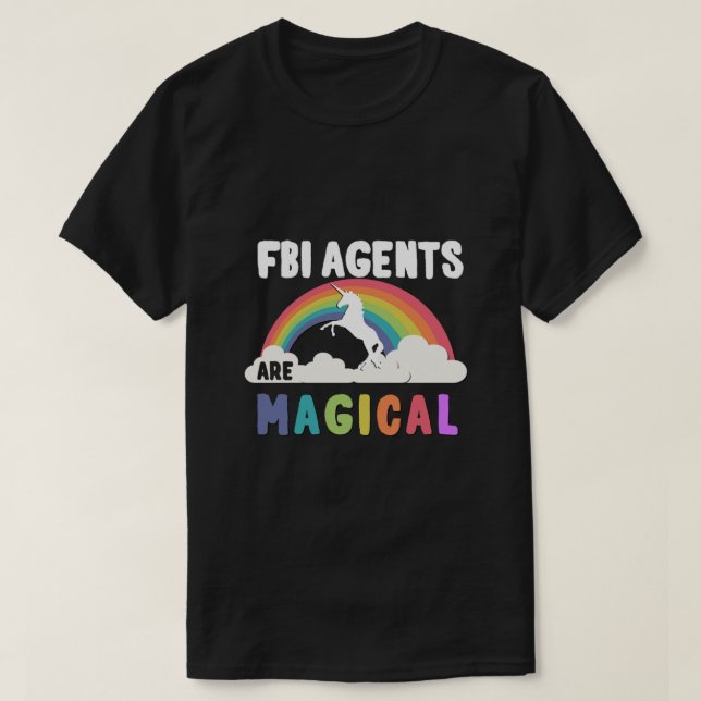 Fbi Agent är magiskt T Shirt (Design framsida)