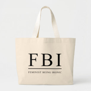 FBI Det är ironiskt roligt för feminismen Jumbo Tygkasse