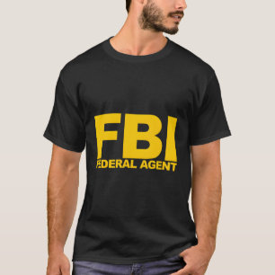 Fbi Federal Agent T Shirt