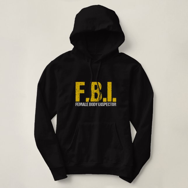FBI Female Body Inspecronym Älskare Novelty Co T Shirt (Design framsida)