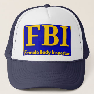 FBI - Female Body Inspection T-Shirt Keps