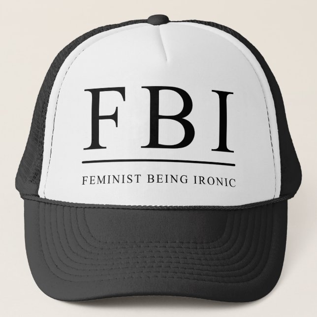 FBI | Feminist Being Ironic Rolig Truckerkeps (Framsida)