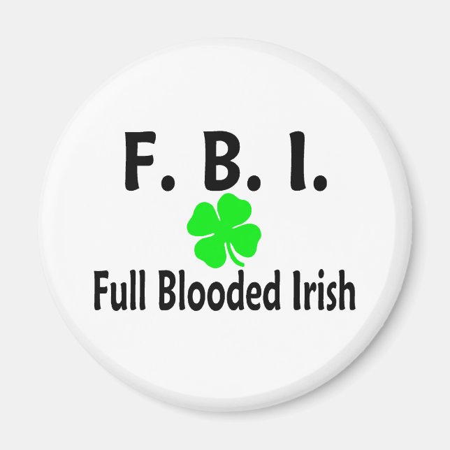 FBI Fullt Blooded Irish Klöver Magnet (Framsidan)
