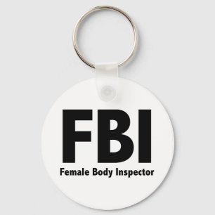 FBI Funny Rude Humor Nyckelring