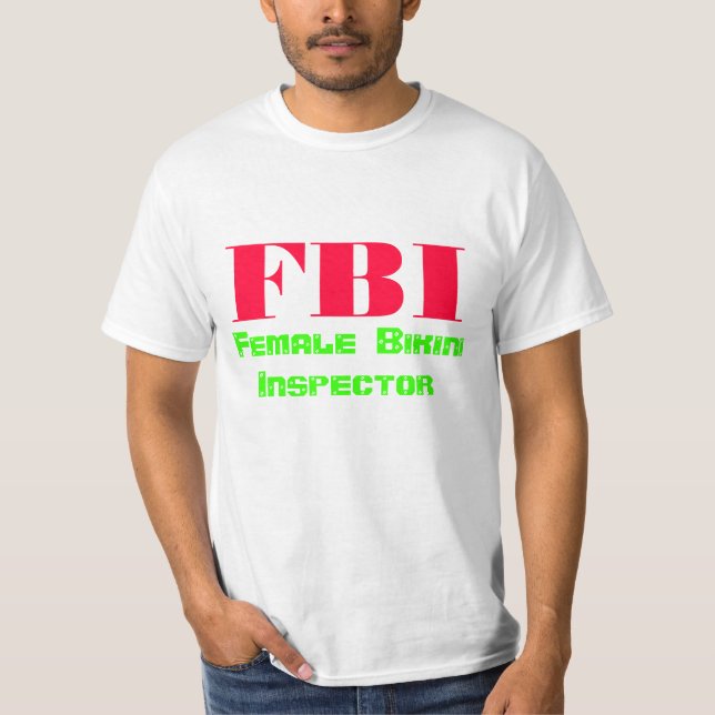 FBI kvinnlig bikiniinspektör T Shirt (Framsida)